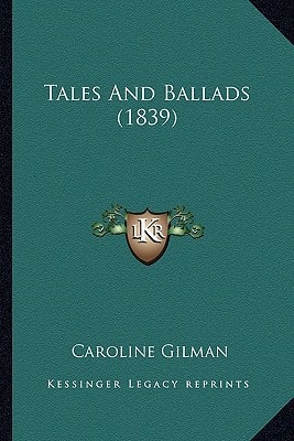 Tales And Ballads (1839)