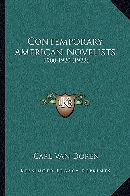 Contemporary American Novelists: 1900-1920 (1922)