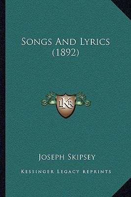Songs And Lyrics (1892)