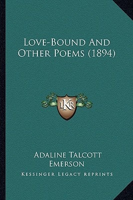 Love-Bound And Other Poems (1894)