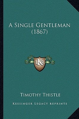 A Single Gentleman (1867)