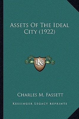Assets Of The Ideal City (1922)
