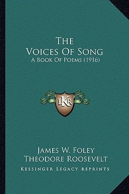 The Voices Of Song: A Book Of Poems (1916)