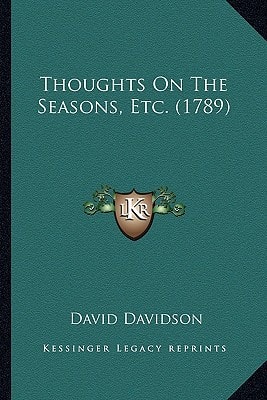 Thoughts On The Seasons, Etc. (1789)
