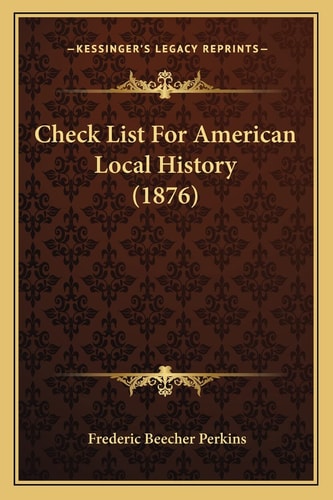 Check List For American Local History (1876)