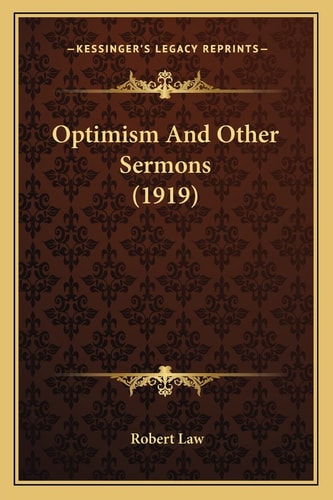 Optimism And Other Sermons (1919)