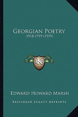 Georgian Poetry: 1918-1919 (1919)