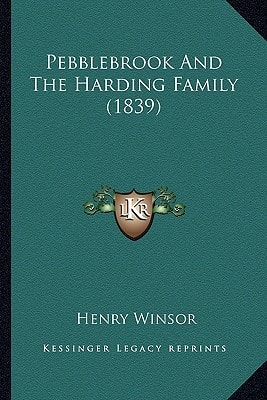 Pebblebrook And The Harding Family (1839)