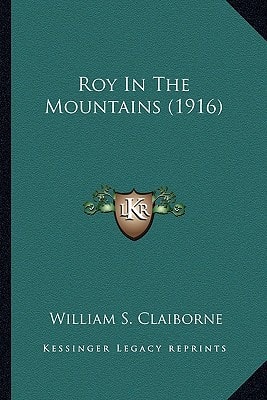 Roy In The Mountains (1916)