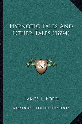Hypnotic Tales And Other Tales (1894)