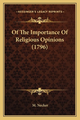 Of The Importance Of Religious Opinions (1796)