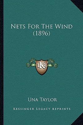 Nets For The Wind (1896)