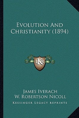 Evolution And Christianity (1894)
