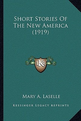 Short Stories Of The New America (1919)