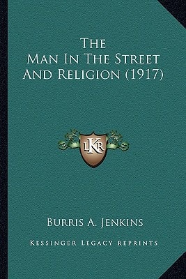 The Man In The Street And Religion (1917)