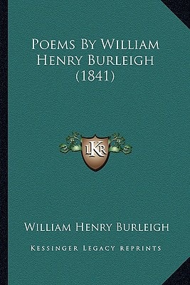 Poems By William Henry Burleigh (1841)