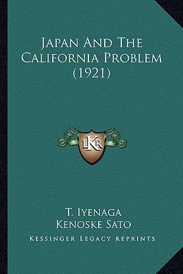 Japan And The California Problem (1921)