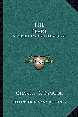 The Pearl: A Middle English Poem (1906)