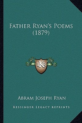 Father Ryan's Poems (1879)