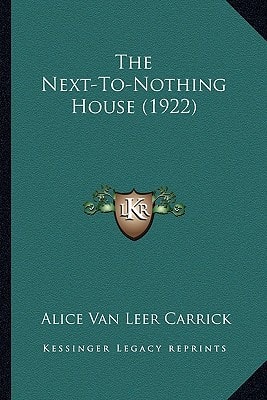 The Next-To-Nothing House (1922)