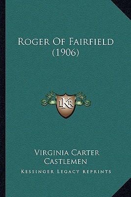Roger Of Fairfield (1906)