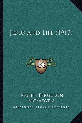 Jesus And Life (1917)