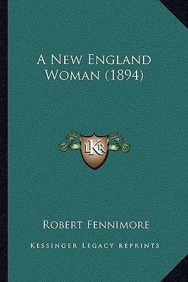 A New England Woman (1894)