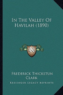In The Valley Of Havilah (1890)