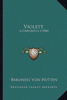 Violett: A Chronicle (1904)