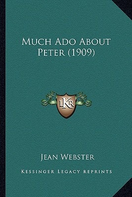 Much Ado About Peter (1909)