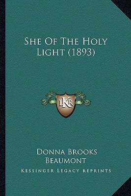 She Of The Holy Light (1893)