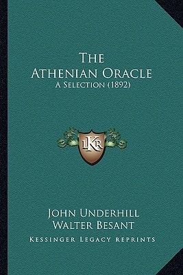 The Athenian Oracle: A Selection (1892)