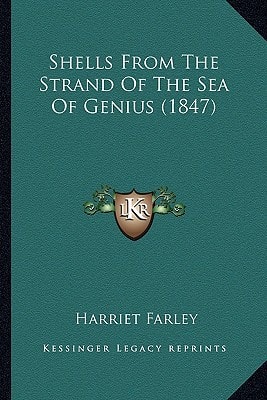 Shells From The Strand Of The Sea Of Genius (1847)