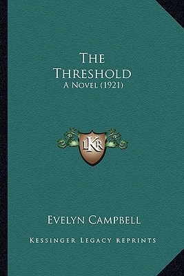 The Threshold: A Novel (1921)
