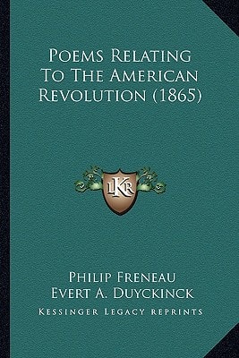Poems Relating To The American Revolution (1865)