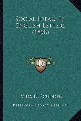 Social Ideals In English Letters (1898)