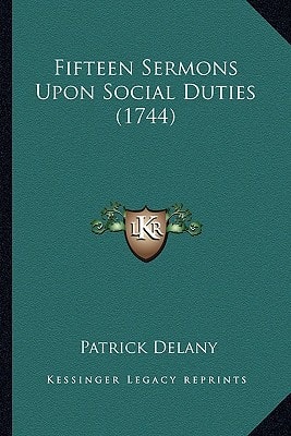 Fifteen Sermons Upon Social Duties (1744)