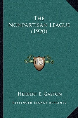 The Nonpartisan League (1920)