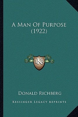 A Man Of Purpose (1922)