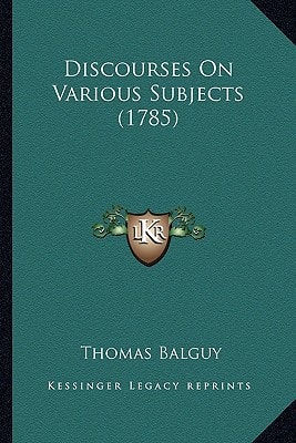 Discourses On Various Subjects (1785)