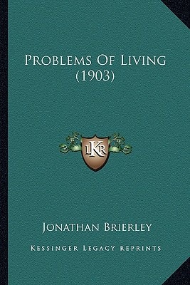 Problems Of Living (1903)
