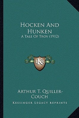 Hocken And Hunken: A Tale Of Troy (1912)