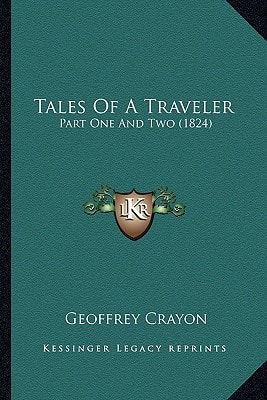 Tales Of A Traveler: Part One And Two (1824)
