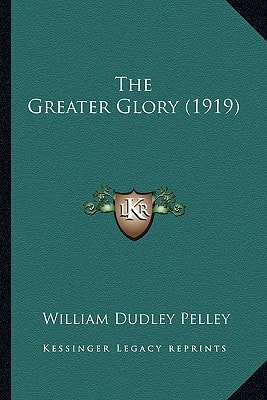 The Greater Glory (1919)