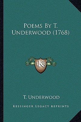 Poems By T. Underwood (1768)
