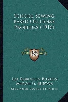 School Sewing Based On Home Problems (1916)