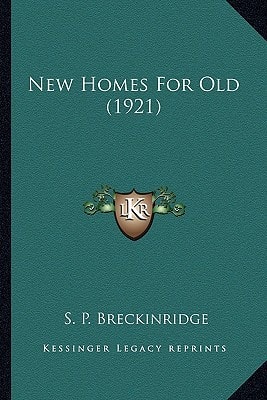 New Homes For Old (1921)