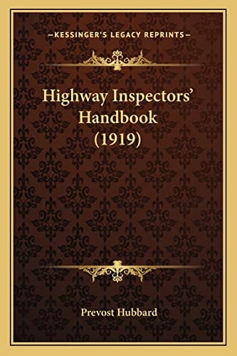 Highway Inspectors' Handbook (1919)