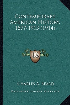 Contemporary American History, 1877-1913 (1914)