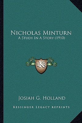 Nicholas Minturn: A Study In A Story (1910)